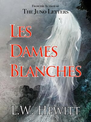 cover image of Les Dames Blanches